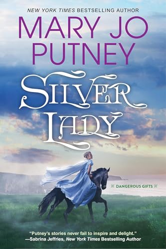 Silver Lady (Dangerous Gifts, Band 1)