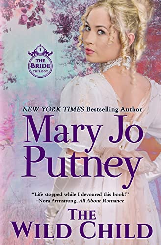 The Wild Child (Bride Trilogy, Band 1)