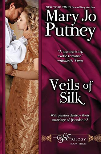Veils of Silk (The Silk Trilogy, Band 3)