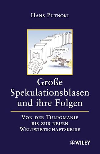 Große Spekulationsblasen und ihre Folgen: Von der Tulpomanie bis zur neuen Weltwirtschaftskrise