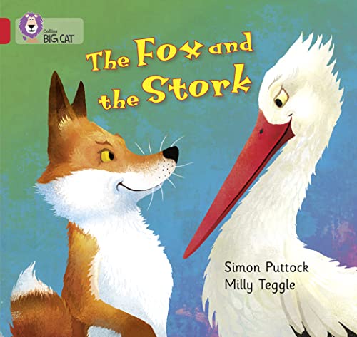 The Fox and the Stork: Band 02A/Red A (Collins Big Cat)