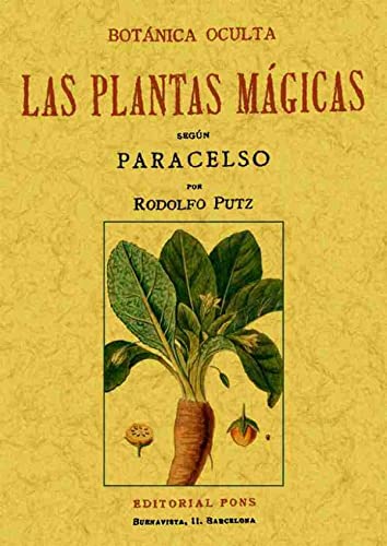 Botánica oculta : las plantas mágicas según Paracelso von -99999