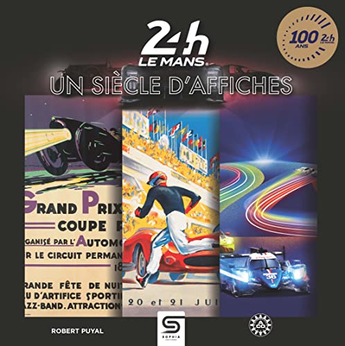 24 heures Le Mans, un siècle d'affiches