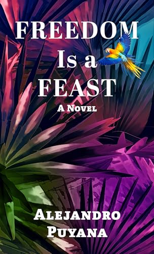 Freedom Is a Feast (Thorndike Press Large Print Diverse Voices) von Thorndike Press Large Print