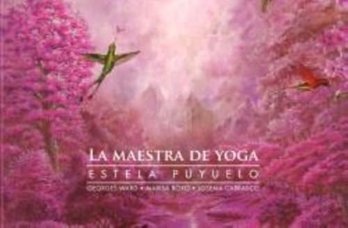 La maestra de yoga (Olifante, Band 391) von Olifante Ediciones de Poesía