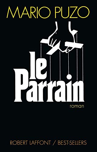 Le Parrain von ROBERT LAFFONT