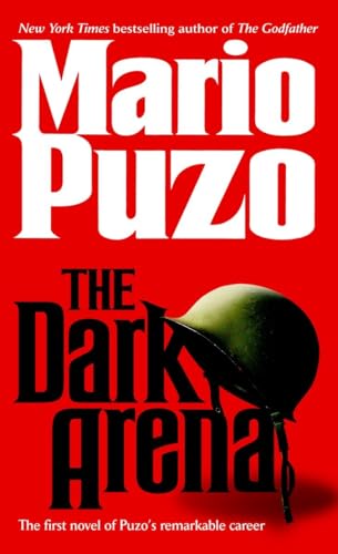 The Dark Arena: A Novel