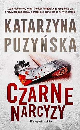 Czarne narcyzy von Prószyński Media