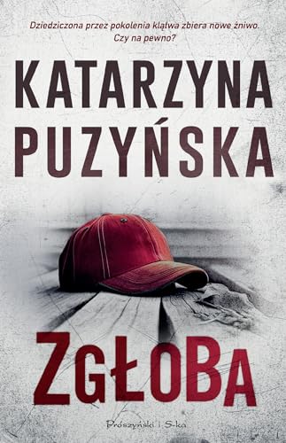 Saga o policjantach z Lipowa. (15) (Zgłoba, Band 15) von Prószyński Media