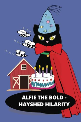 ALFIE THE BOLD - Hayshed Hilarity: Children's Book von Independently published