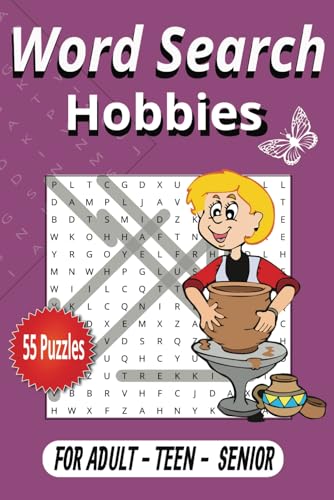 Hobbies Word Search: Fun and Engaging Puzzle Book, 6x9 inches, 110 pages and 55 Puzzles...Gift for Vacation, Holi von Independently published