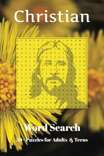 Christian Word Search Puzzle Book: Word Search Puzzles, Easy-to-Read Print, about the Christian Life, Inspiration, Jesus, and more | 6x9 Inches, 110 ... for Free Time, Vacations, and Holidays von Independently published