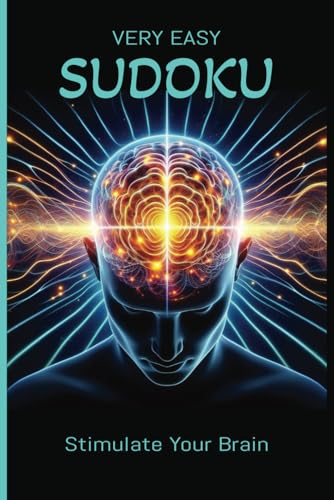 Very Easy Sudoku - Stimulate Your Brain: 6x9 Paperback | 110 Pages | 50+ Easy Sudoku Puzzles | Gift for vacation, holidays, and down time von Independently published