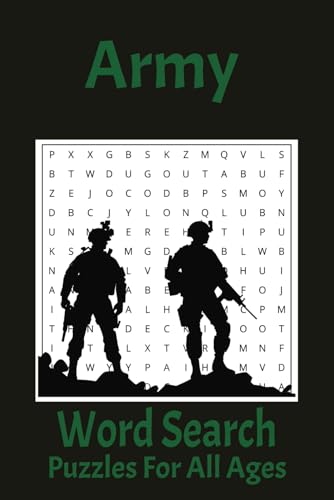 Army Word Search Puzzle Book: Word Searches with Easy to Read Print about Army Bases, Military, and Defense | 6x9 Inches, 110 Pages | 50+ Puzzles ... Gift for Vacations, Holidays and Free Time Army Word Search Puzzle Book: Word Searches with Easy to Read Print about Army Bases, Military, and Defense | 6x9 Inches, 110 Pages | 50+ Puzzles ... Gift for Vacations, Holidays and Free Time von Independently published