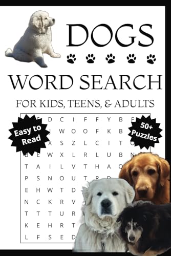 Dog Word Search Puzzle Book: Word searches with easy to read print about dogs and puppies | 6 x 9 inches, 110 pages | 50+ puzzles...Gifts for vacations, holidays, free times, dog lovers, and more Dog Word Search Puzzle Book: Word searches with easy to read print about dogs and puppies | 6 x 9 inches, 110 pages | 50+ puzzles...Gifts for vacations, holidays, free times, dog lovers, and more von Independently published