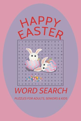 Easter Faith Word Search Puzzle Book: Word Searches with Easy to Read Print about Easter, Easter Egg, Easter Basket and More |6 x 9 inches, 110 pages ... Get for Easter Holiday and Have Fun. Easter Faith Word Search Puzzle Book: Word Searches with Easy to Read Print about Easter, Easter Egg, Easter Basket and More |6 x 9 inches, 110 pages ... Get for Easter Holiday and Have Fun. von Independently published