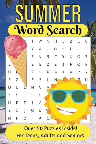 Summer Word Search Puzzle Book: Word Searches with Easy to Read Print about Summer, Vacations, Holidays and More | 6x9 inches, 110 pages | 50+ Puzzles Summer Word Search Puzzle Book: Word Searches with Easy to Read Print about Summer, Vacations, Holidays and More | 6x9 inches, 110 pages | 50+ Puzzles von Independently published