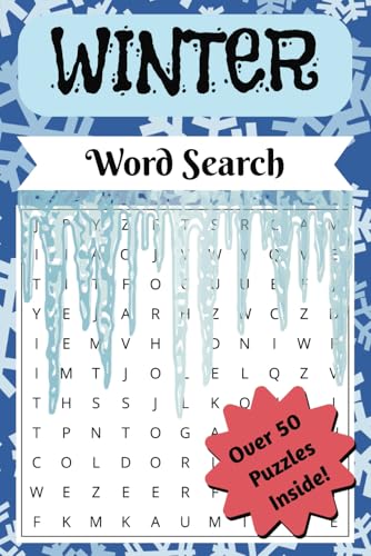Winter Word Search Puzzle Book: Word Searches with Easy to Read Print about Winter and More | 6 x 9 inches, 110 pages | 50+ Puzzles and Solutions... Gifts for Vacations, Christmas and Free Times Winter Word Search Puzzle Book: Word Searches with Easy to Read Print about Winter and More | 6 x 9 inches, 110 pages | 50+ Puzzles and Solutions... Gifts for Vacations, Christmas and Free Times von Independently published