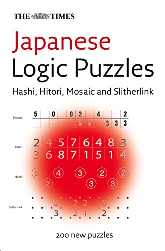 The Times Japanese Logic Puzzles: Hitori, hashi, slitherlink and mosaic (The Times Puzzle Books) von Collins Reference