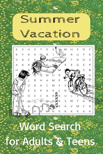 Summer Vacation Word Search Puzzle Book: Word Searches with Easy to Read Print about Summer Vacations, Camping, Summer Activities and More | 6x9 ... Gift for Holidays, Vacations and Relaxation von Independently published