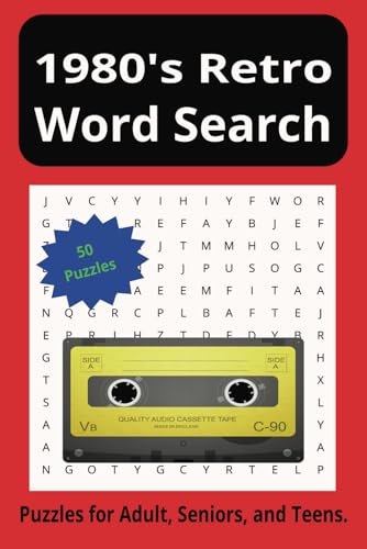 1980's Retro Word Search Book: Word Searches with Easy-to-Read Print about the 1980's, Retro, and More 6X9 inches, 100 pages, 50 Puzzles... Gifts for Vacations, Holidays, and Free Times von Independently published