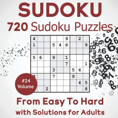 Sudoku: 720 Sudoku Puzzles From Easy to Hard with Solutions for Adults. Challenge Your Brain (Volume 24)