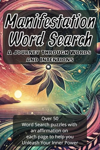 Manifestation Word Search: A Journey Through Words and Intentions (Ultimate Word Searches) von Independently published