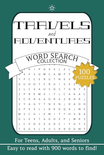 Travel and Adventure Word Search Puzzle Book: Word Searches with Easy to Read Print Travel, Adventure, Outdoors and More | 6x9 inches, 200 pages | 100 ... ... Relax and Unwinding in your Free Times von Independently published