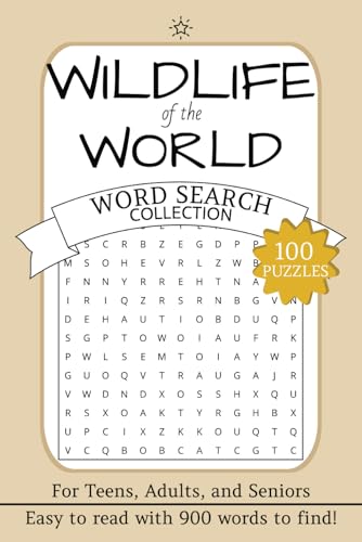 Wildlife of the World Word Search Puzzle Book: Word Searches with Easy to Read Print Animals Galore and More | 6x9 inches, 200 pages | 100 Puzzles ... Relax and Unwind! von Independently published