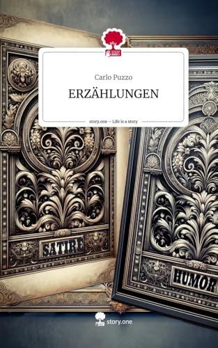 ERZÄHLUNGEN. Life is a Story - story.one von story.one publishing