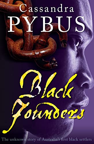 Black Founders: The Unknown Story of Australia's First Black Settlers von UNSW PRESS