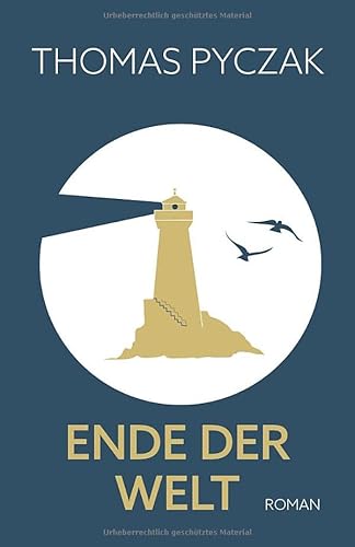 Ende der Welt von CreateSpace Independent Publishing Platform