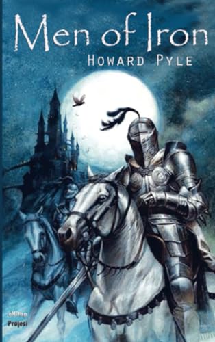 Men of Iron Men of Iron von E-Kitap Projesi & Cheapest Books
