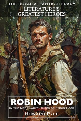 Robin Hood (Illustrated) von Royal Atlantic Library