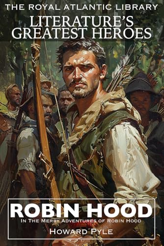 Robin Hood (Illustrated) von Royal Atlantic Library