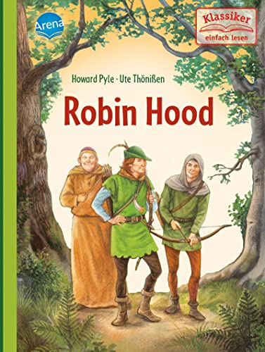 Robin Hood: Klassiker einfach lesen