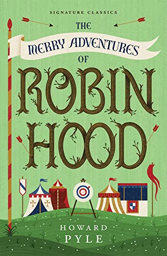 The Merry Adventures of Robin Hood (Children's Signature Classics) von Sterling Children's Books