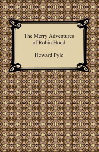 The Merry Adventures of Robin Hood The Merry Adventures of Robin Hood von Anson Street Press