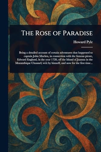 The Rose of Paradise von Anson Street Press