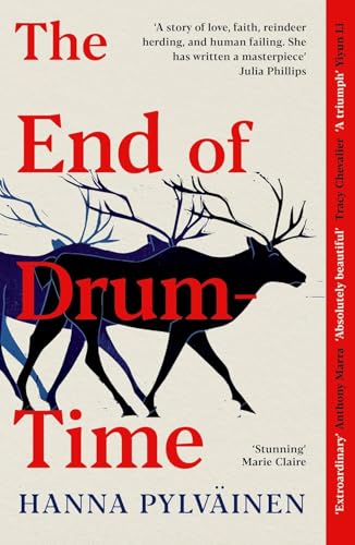 The End of Drum-Time: 'Sweeping Sámi Epic' Guardian von Swift Press