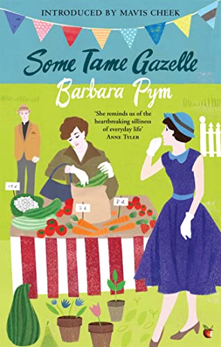 Some Tame Gazelle (Virago Modern Classics)