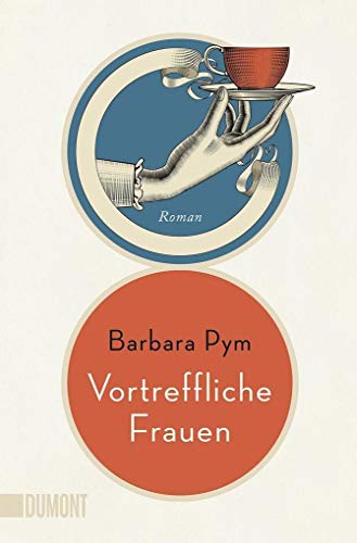 Vortreffliche Frauen: Roman von DuMont Buchverlag GmbH