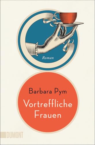 Vortreffliche Frauen: Roman von DuMont Buchverlag GmbH