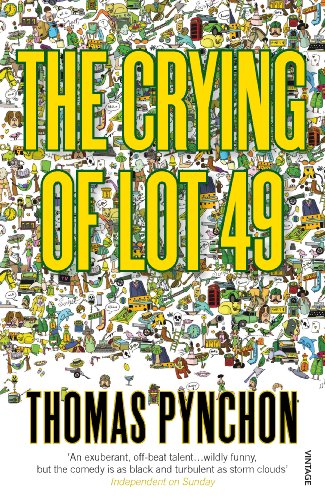The Crying of Lot 49: Thomas Pynchon