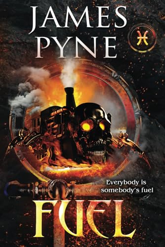Fuel: A Horror Novel von ISBN Canada