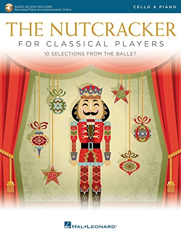 The Nutcracker for Classical Players - Cello with Piano Reduction