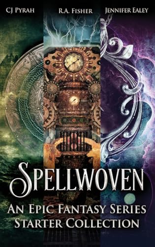 Spellwoven: An Epic Fantasy Series Starter Collection von Next Chapter
