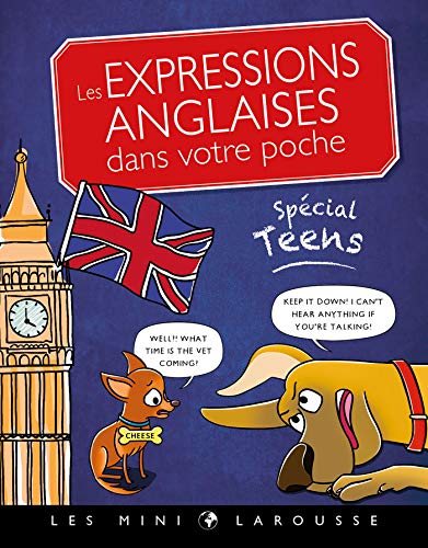 Les expressions anglaises dans votre poche, spécial teens
