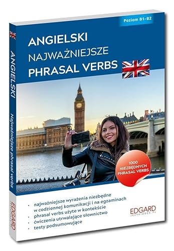 Angielski Najważniejsze Phrasal Verbs von Edgard