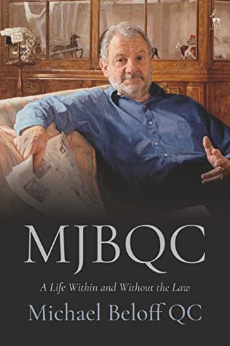 MJBQC: A Life Within and Without the Law von Hart Publishing